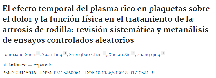 El efecto temporal del plasma rico en plaquetas sobre el dolor y la función física en el tratamiento de la artrosis de rodilla: revisión sistemática y metanálisis de ensayos controlados aleatorios